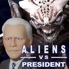 Скачать Aliens vs President [Взлом Много денег] APK на Андроид