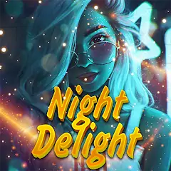 Скачать Night Delight [Взлом Бесконечные деньги] APK на Андроид