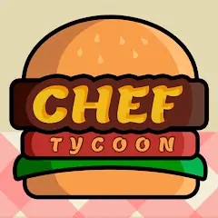 Скачать Chef Tycoon [Взлом Много монет] APK на Андроид