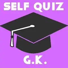 Скачать Self Quiz GK [Взлом Бесконечные монеты] APK на Андроид