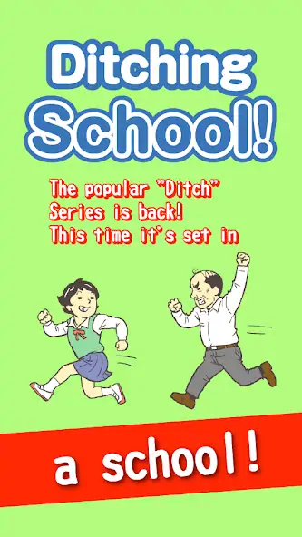 Скачать Ditching School! [Взлом Бесконечные монеты] APK на Андроид