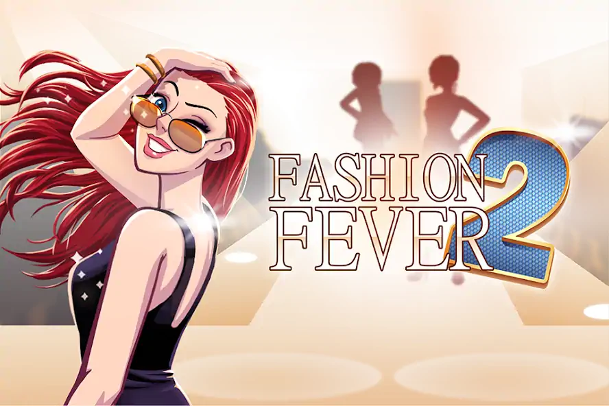 Скачать Fashion Fever 2: Dress Up Game [Взлом Много денег] APK на Андроид